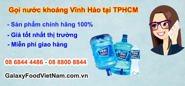 Gọi nước khoáng Vĩnh Hảo tại TPHCM