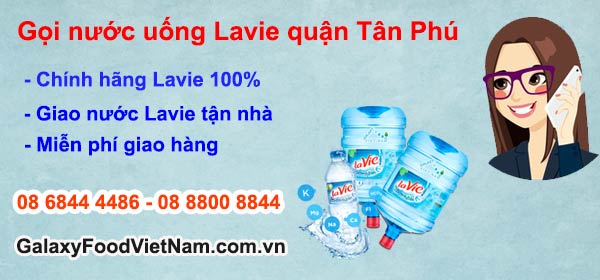 Gọi nước suối Lavie quận tân phú